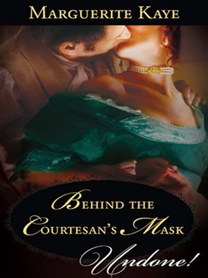Behind the Courtesan's Mask - ebook